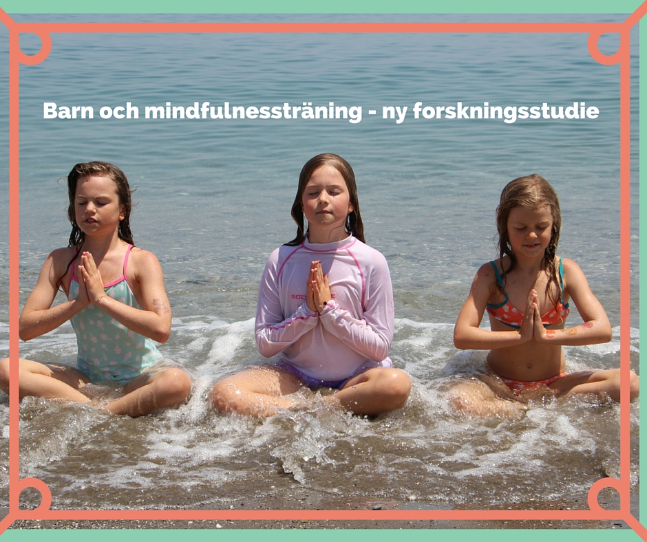 Barn och mindfulnessträning - ny forskningsstudie (1)